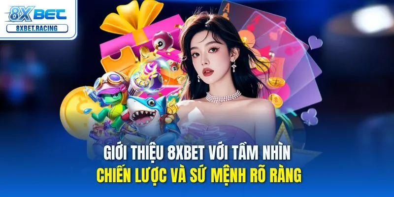 Giới thiệu 8xbet giúp người chơi hiểu rõ về độ uy tín, công nghệ bảo mật